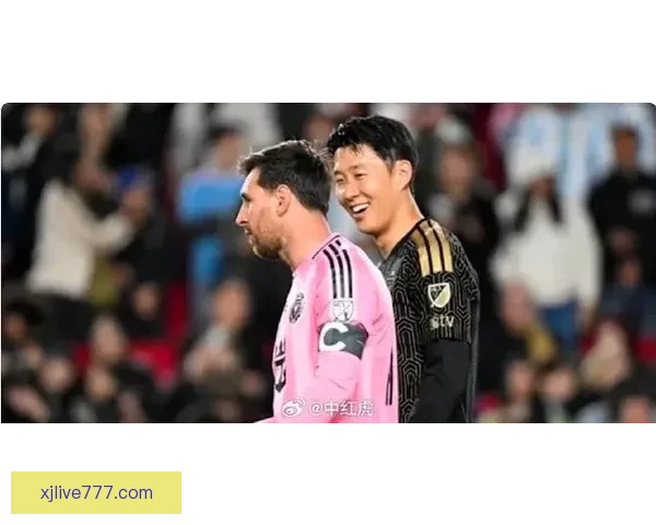 孙兴慜与梅西并列美职联历史唯二半场助攻4+球员荣耀时刻 孙兴慜与梅西并列美职联历史唯二半场助攻4+球员荣耀时刻